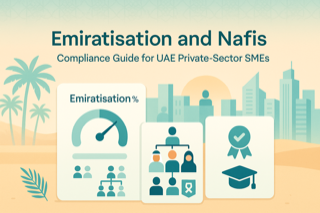 Emiratisation and Nafis: A Practical Compliance Guide for UAE Private-Sector SMEs